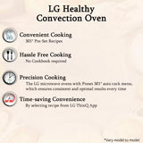 LG 32 L with Diet Fry, 360 Motorised Rotisserie for crispy and tasty bar-be-que recipes and 301 Auto Cook Menu Convection Microwave Oven